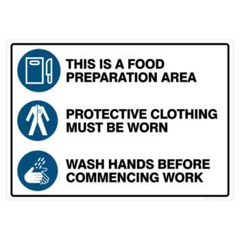 this is a food preparation area, protective clothing must be worn, wash hands before commencing work, hospitality sign, commercial kitchen sign - cheap safety signs by savvy signs