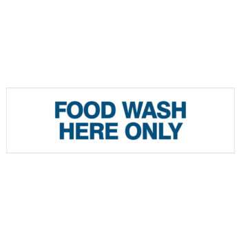 food wash here only, commercial kitchen sign, hospitality sign - cheap safety signs by savvy signs