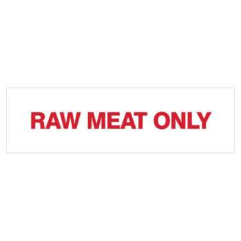 raw meat only sign, commercial kitchen signs, hospitality signs - cheap safety signs by savvy signs