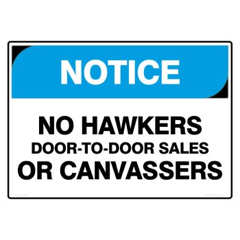 notice no hawkers, facility safety sign, cheap safety signs copyright savvy signs